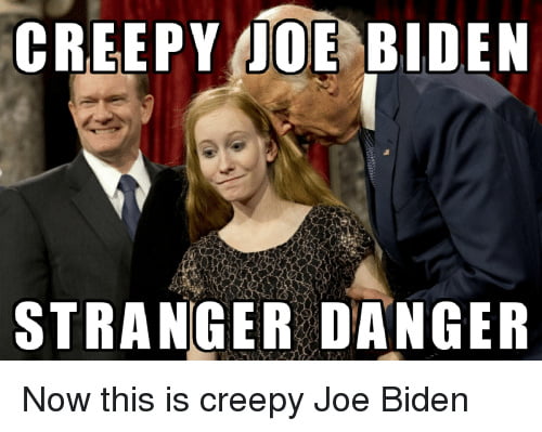Joe memes. Creepy Joe. Creepy Joe Biden. Joe Biden Мем. Мистер Байден Мем.